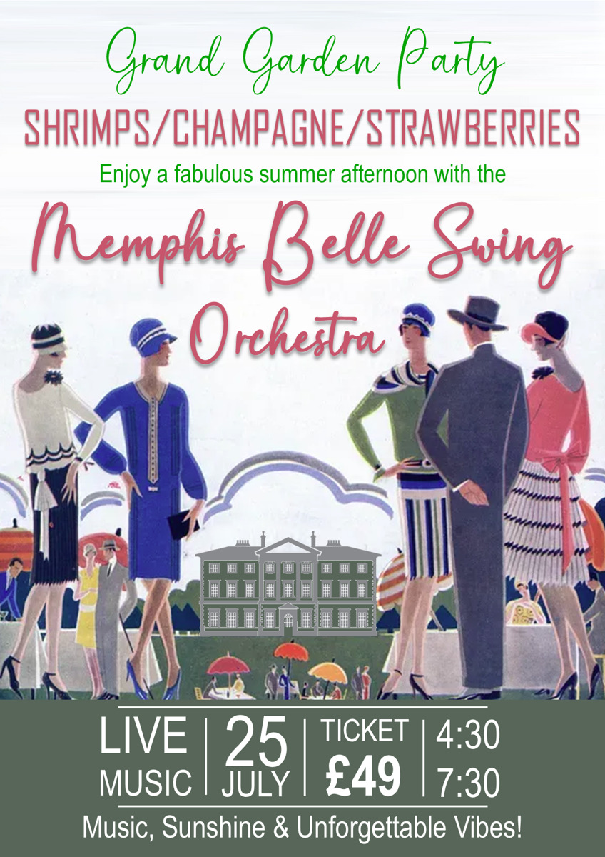 Grand Garden Party with the Memphis Belle Swing Orchestra
